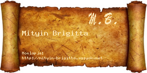 Mityin Brigitta névjegykártya